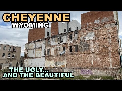 CHEYENNE: The Ugly & The Beautiful - What We Saw In Wyoming's Biggest City