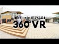 Mira(i)cle MIYAGI 360°VR