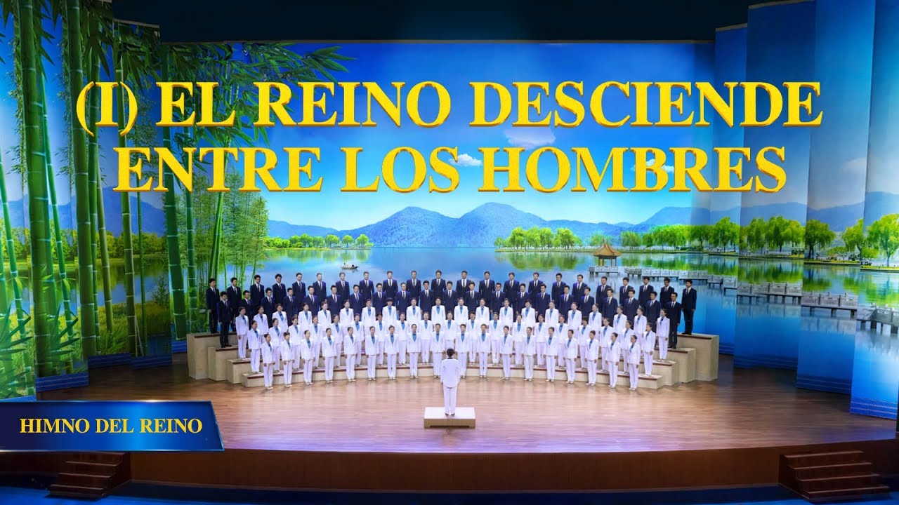 Coro cristiano|"Himno del Reino (I) El reino desciende entre los hombres" El Reino de Dios ha venido