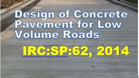 #pavements, #highways, #CCPavements, Design of Concrete Pavements for Low Volume Roads.