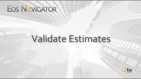 Validate Estimates Video