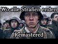 Wo Alle Straßen Enden [Best Remastered Version]