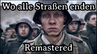 : Wo Alle Strassen Enden [Best Remastered Version]