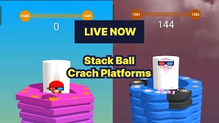 Let's Play Stack Ball - Crash Platform 9/8/2025