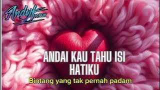 Andai Kau Tahu Isi Hatiku #musik