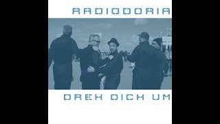 RADIO DORIA - Dreh Dich um [Official Lyric Video]
