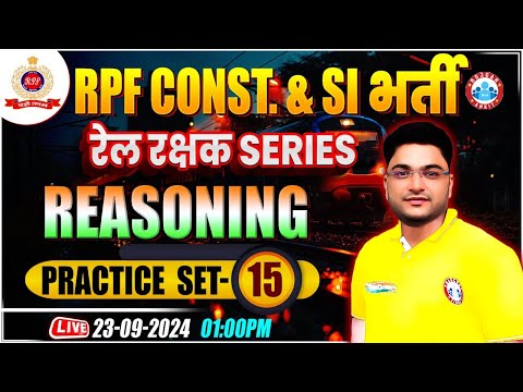 RPF SI & Constable 2024 | RPF Reasoning Practice Set 15 | RPF Reasoning Class 2024 by Shobhit Sir