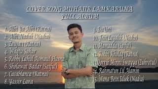 FULL ALBUM SHOLAWAT (MUHAJIR LAMKARUNA)