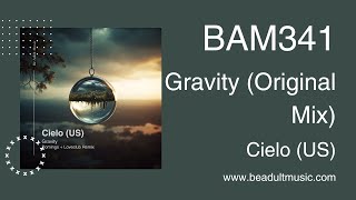 Cielo US - Gravity 🎵