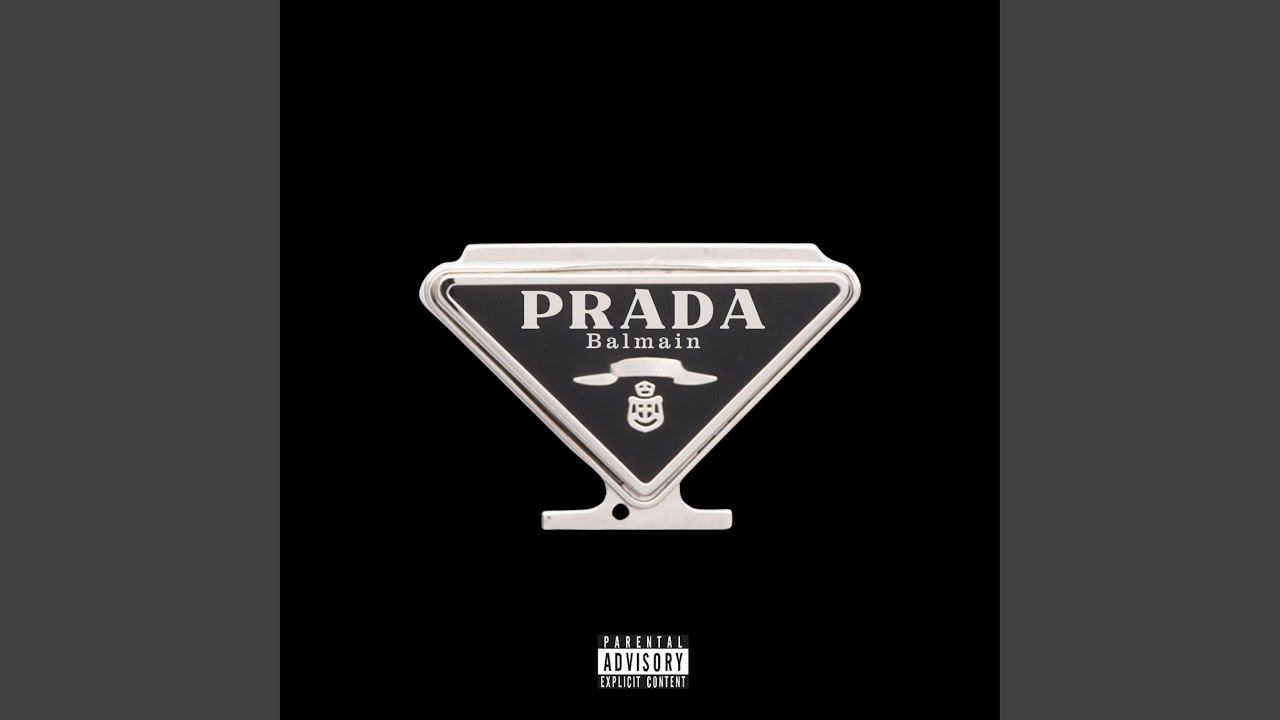 Prada & Balmain (feat. Chanel)
