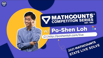 2021 MATHCOUNTS State Live Solve - 2 by Po-Shen Loh