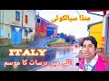 Italy mein barsat ka mausam munda sialkotia vlogs