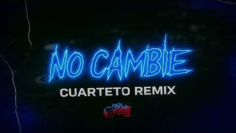 NO CAMBIE (Cuarteto Remix) - DEEJAY NIKKO S.L _ ULISES _ L-GANTE _ DESAKTA2