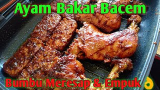 JANGAN BELI BIKIN SENDIRI LEBIH IRIT & ENAK BANGET BIKIN NAGIH - AYAM BAKAR KECAP. 