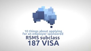 10 Things About an Employer Sponsored RSMS subclass 187 Australian visa screenshot 2