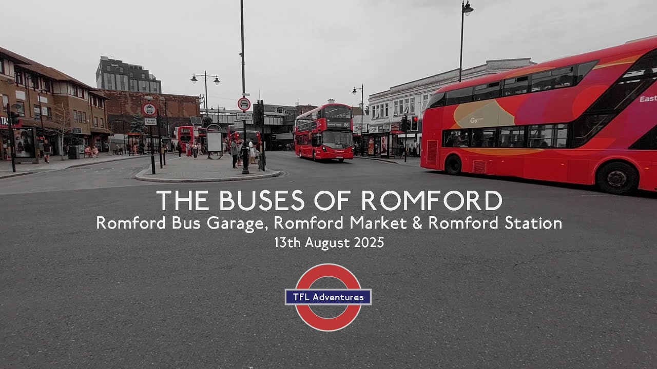 THE BUSES OF ROMFORD - Bus Routes In Romford England - 13th August 2025