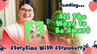 All The Ways To Be Smart! 📚🌙 With Teacher Strawberry