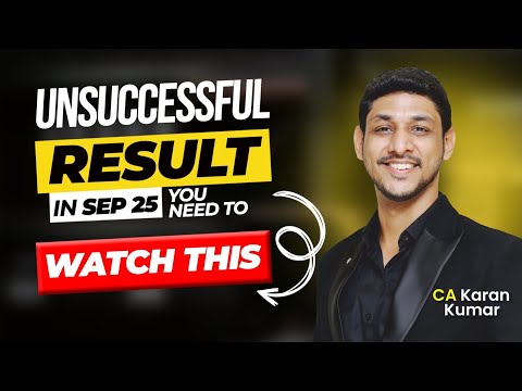 Unsuccessful ? Please Watch This|Mann ki Baat🤞🥺 CA Final, Inter & Foundation|CA Karan Kumar #cainter