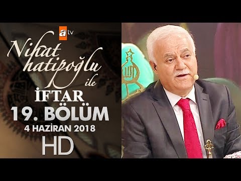 Nihat Hatipoğlu ile İftar - 3 Haziran 2018