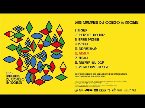 RRobin — Les Mamans du Congo & RROBIN - Mbila