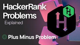 HackerRank Problems Explained · JavaScript · Ep. 01 · Plus Minus Problem