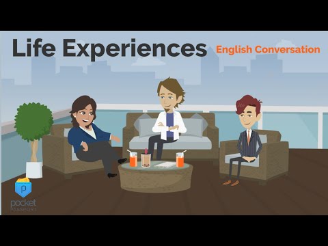 Life Experiences | English Conversation
