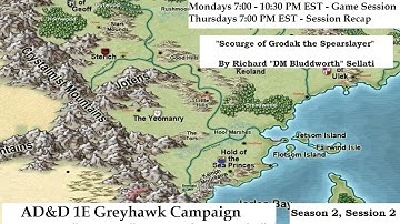 AD&D 1E Greyhawk Campaign, Season 2 Session 2 (week 17)