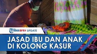 Kronologi Pembunuhan Ibu Anak yang Ditemukan Tewas di Kolong Tempat Tidur, 1 Korban Dirudapaksa