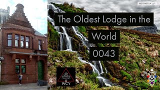 Whence Came You? - 0043 - The Oldest Lodge in the World