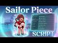 FREE Sailor Piece Script 2026 | Auto Quest + Devil Fruit Sniper + Stats | PC &amp; Mobile ✅