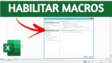 Como HABILITAR MACROS en  EXCEL