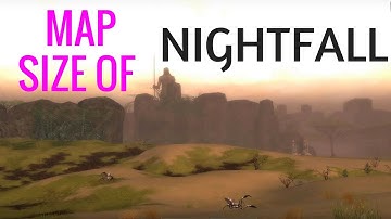 Talk About the Map Size of Guild Wars: Nightfall