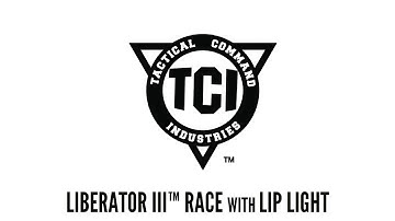 TCI Liberator III™ RACE with Lip Light