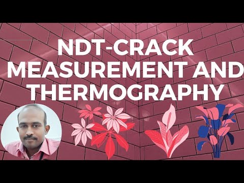 8 NDT-Crack measurement and Thermography