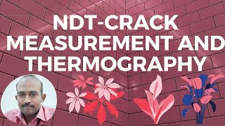 8 NDT-Crack measurement and Thermography