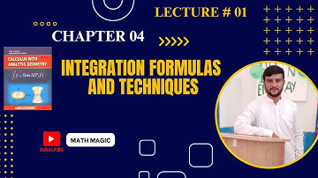 Bs/Bsc/ADP || Integration Formulas || Chapter 4 || Calculus by S.M Yousuf