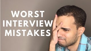 Interview Mistakes - And How to Avoid THEM