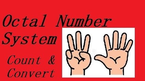 Octal Number System: counting and conversions