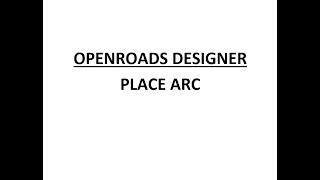 ORD - MicroStation - 4.11 - Place Arc