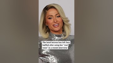 ‘This is my real voice’: Paris Hilton shocks fans