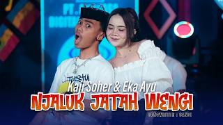 Kaji Soher Feat Eka Ayu  Njaluk Jatah Wengi    