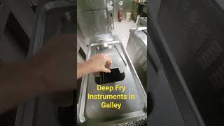 Deep Fry Instruments|Deep Fry Instruments in Galley