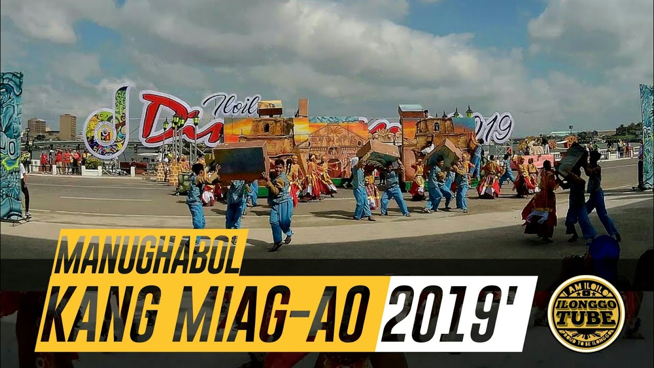 ILOILO CITY: Manughabol kang Miag-ao | Dinagyang Kasadyahan 2019