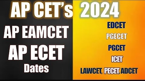 ap entrance exam dates    eapcet, eamcet, ecet, edcet, icet, pgcet, lawcet, pecet exam dates