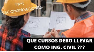 Cursos para el ingeniero civil : Consejos , Cursos básicos y  por área