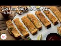 Quick Cheese Chilli Garlic Bread Sticks | Chef Sanjyot Keer