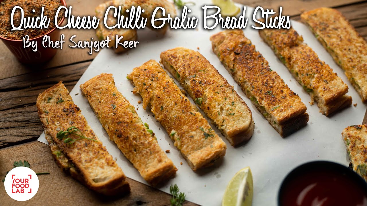 Quick Cheese Chilli Garlic Bread Sticks | Chef Sanjyot Keer