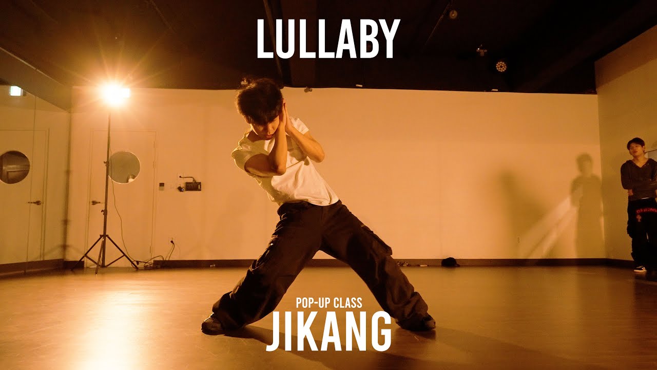 JIKANG POP-UP Class / Lullaby - JayDon & Paradise / 