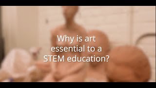 Why STEM in education needs to add Art
