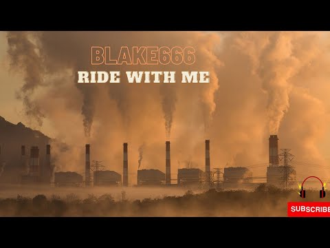 BLAKE666 - RIDE WITH ME ( OFFICIAL AUDIO ) 2022